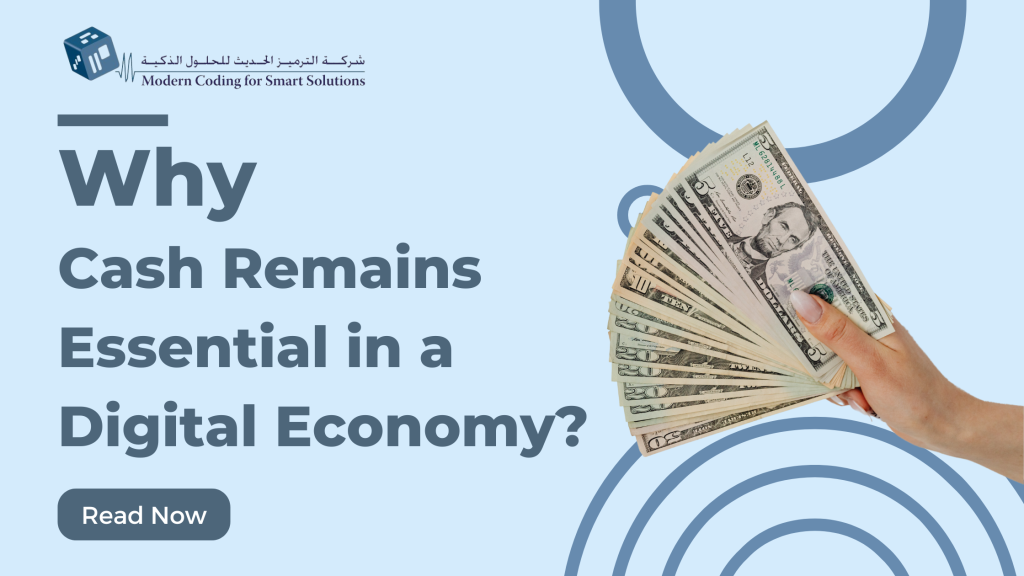 Why Cash Remains Essential in a Digital Economy?